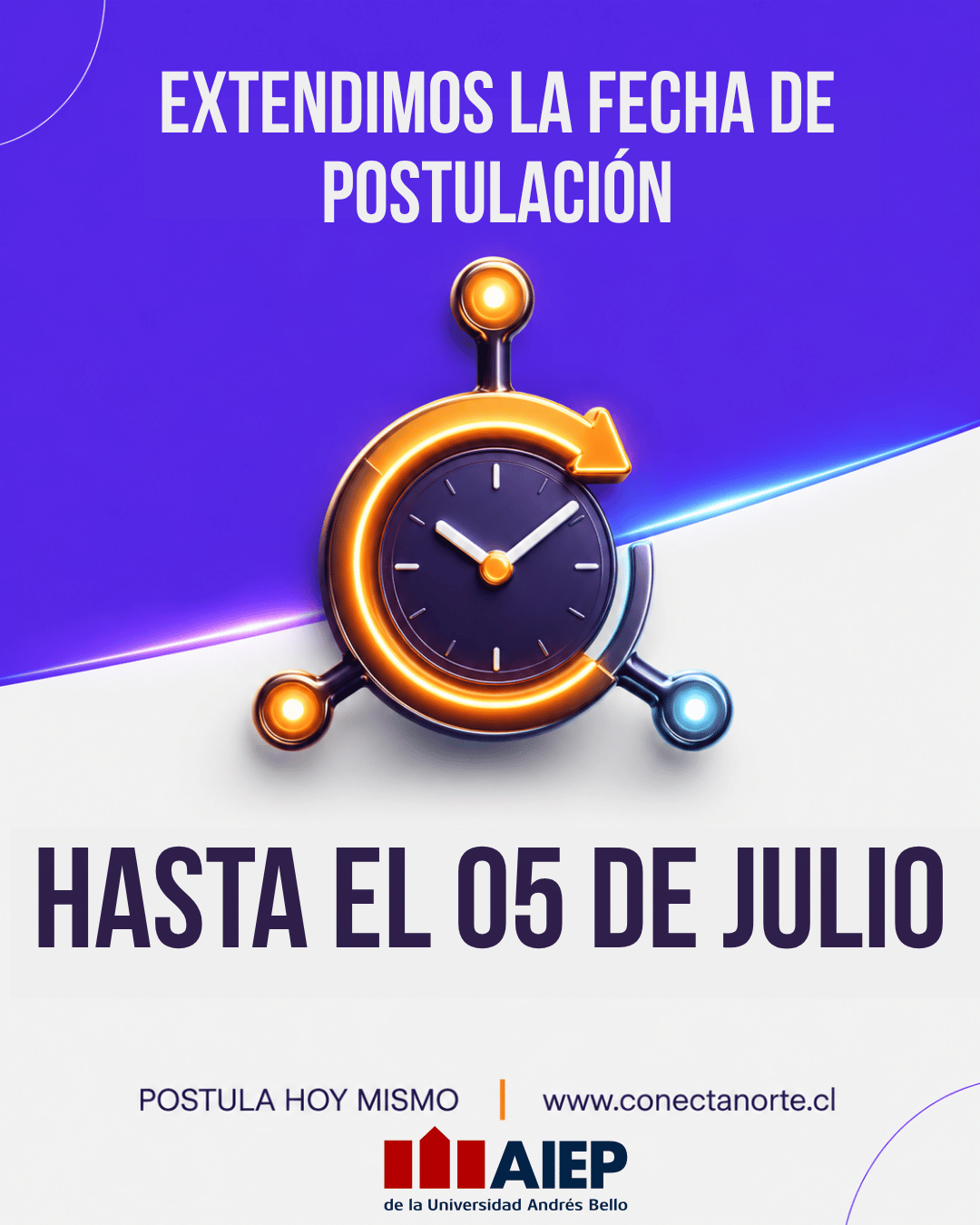 Extendimos la fecha de postulación hasta el 5 de julio. Postula hoy mismo en conectanorte.cl