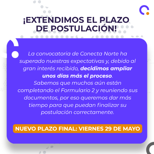 Extendimos el plazo de postulación. Nuevo plazo final: viernes 29 de mayo